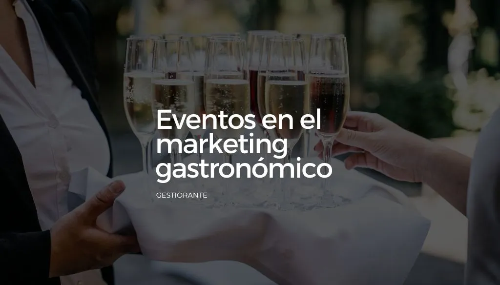 eventos en el marketing gastronomico