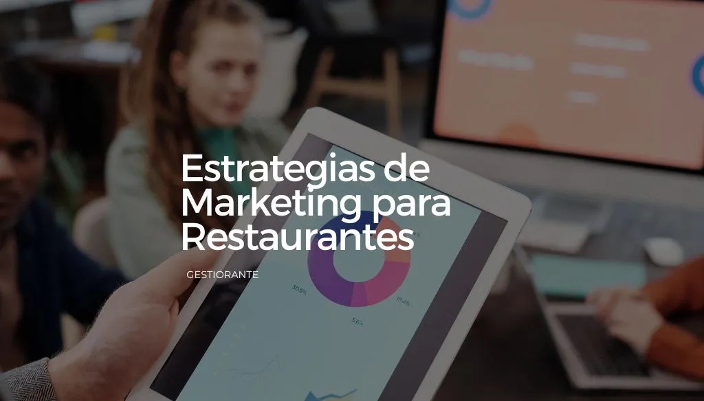 Estrategias de Marketing para Restaurantes