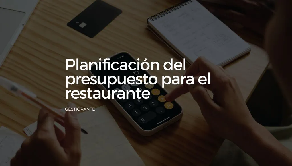 Planificacion del presupuesto para el restaurante