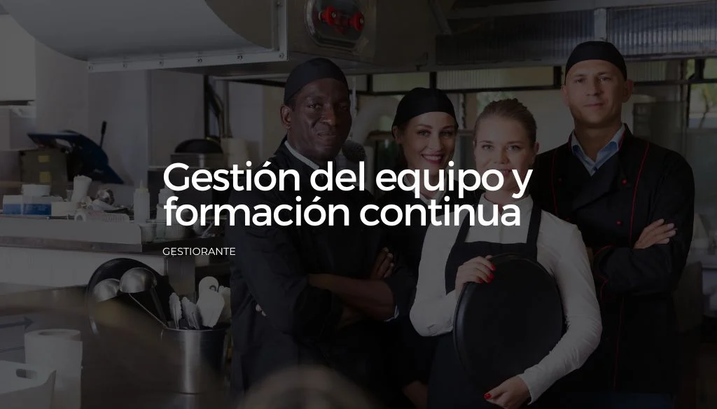 gestion del equipo y formacion continua