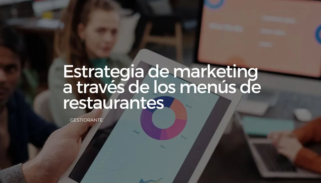 Estrategia de marketing a traves de los menus de restaurantes